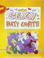 Sexy Party Confetti- located in our bachelorette decorations recipes store $3.95